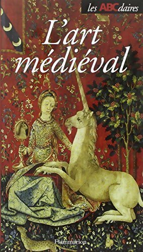 Livrenpoche : L'abcdaire de l'art médiéval - Jean-Pierre Caillet - Livre