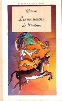 Livrenpoche : Les musiciens de Brême - Amélie Dufour - Livre