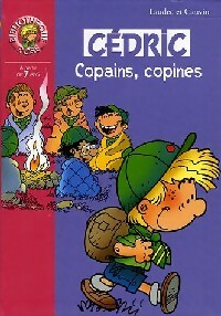 Livrenpoche : Cédric Tome XVI : Copains, copines - Laudec, Raoul Cauvin - Livre