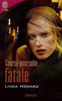 Livrenpoche : Course-poursuite fatale - Linda Howard - Livre