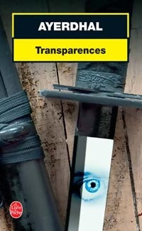 Livrenpoche : Transparences - Ayerdhal - Livre