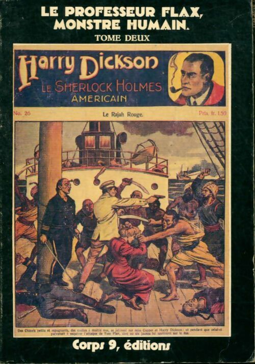Livrenpoche : Le professeur Flax, monstre humain Tome II - Harry Dickson - Livre