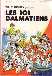 Livrenpoche : Les 101 dalmatiens - Walt Disney, Disney - Livre
