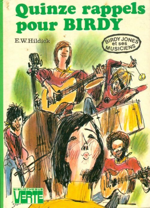 Livrenpoche : Quinze rappels pour Birdy - E.W. Hildick - Livre