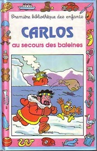 Livrenpoche : Carlos au secours des baleines - Geneviève Schurer - Livre