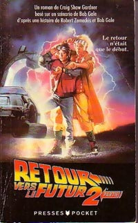 Livrenpoche : Retour vers le futur II - Craig Shaw-Gardner - Livre
