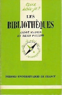 Livrenpoche : Les bibliothèques - André Masson, Denis Pallier - Livre