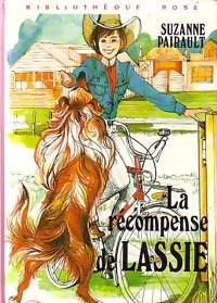 La récompense de Lassie - Suzanne Pairault - Livre
