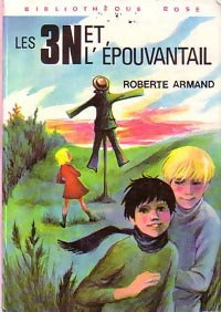 Livrenpoche : Les 3 N et l'épouvantail - Roberte Armand - Livre