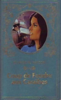 Livrenpoche : Coup de foudre aux Caraïbes - Bénédicte Watson - Livre