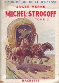 Livrenpoche : Michel Strogoff Tome II - Jules Verne - Livre