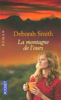 Livrenpoche : La montagne de l'ours - Deborah Smith - Livre