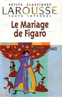 Livrenpoche : Le mariage de Figaro - Beaumarchais, Pierre-Augustin Beaumarchais - Livre