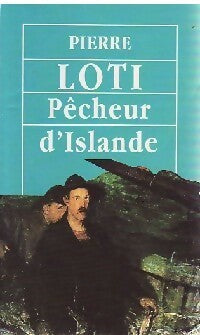 Livrenpoche : Pêcheur d'Islande - Loti Pierre - Livre