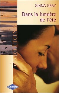 Livrenpoche : Dans la lumière de l'été - Ginna Gray - Livre
