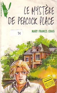 Livrenpoche : le mystère de Peacock Place - Mary Francis Craig - Livre