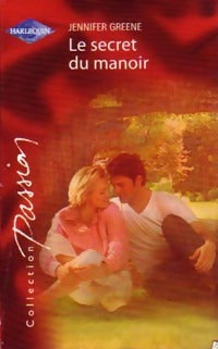 Livrenpoche : Le secret du manoir - Jennifer Greene - Livre