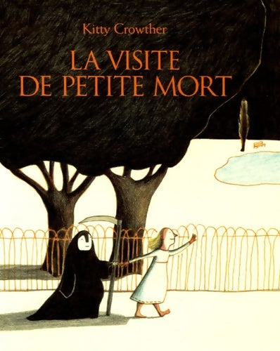 Livrenpoche : La visite de Petite Mort - Kitty Crowther - Livre