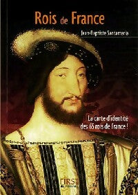 Livrenpoche : Rois de France - Jean-Baptiste Santamaria - Livre