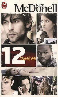 Livrenpoche : Douze - Nick Mcdonell - Livre