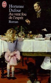 Livrenpoche : Au vent fou de l'esprit - Hortense Dufour - Livre
