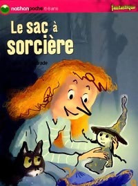 Livrenpoche : Le sac à sorcière - Agnès De Lestrade - Livre