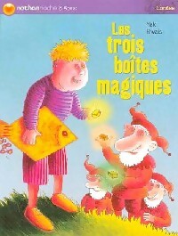 Les trois boîtes magiques - Yak Rivais -  Nathan poche 6-8 ans - Livre