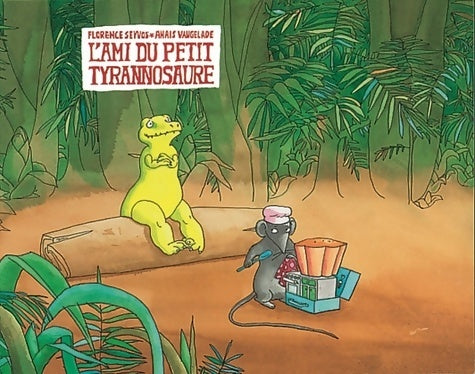 Livrenpoche : L'ami du petit tyrannosaure - Florence Seyvos - Livre
