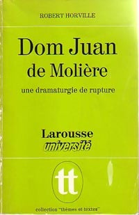 Livrenpoche : Dom Juan de Molière - Robert Horville - Livre