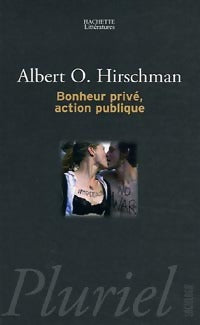 Livrenpoche : Bonheur privé, action publique - Albert O. Hirschman - Livre