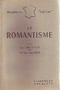 Livrenpoche : Le romantisme - Philippe Van Thieghem, G. Michaud - Livre