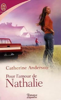 Livrenpoche : Pour l'amour de Nathalie - Catherine Anderson - Livre