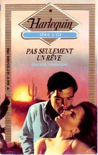 Livrenpoche : Pas seulement un rêve - Martha Alexander - Livre