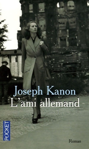 L'ami allemand - Joseph Kanon -  Pocket - Livre