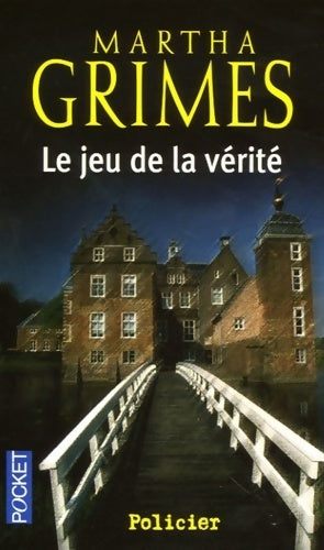 Livrenpoche : Le jeu de la vérité - Martha Grimes - Livre