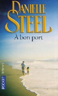 Livrenpoche : A bon port - Danielle Steel - Livre