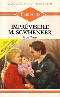 Livrenpoche : Imprévisible M. Scwhenker - Anne Peters - Livre