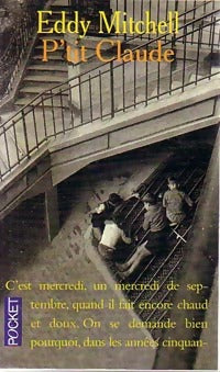 Livrenpoche : P'tit Claude - Eddy Mitchell - Livre