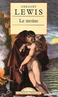 Livrenpoche : Le moine - Matthew Gregory Lewis - Livre