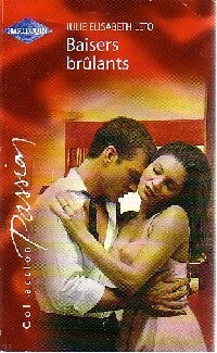Livrenpoche : Baisers brûlants - Julie Elizabeth Leto - Livre
