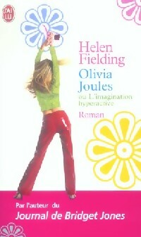 Livrenpoche : Olivia Joules ou l'imagination hyperactive - Helen Fielding - Livre
