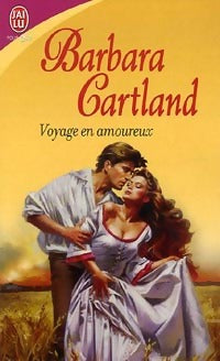 Voyage en amoureux - Barbara Cartland - Livre