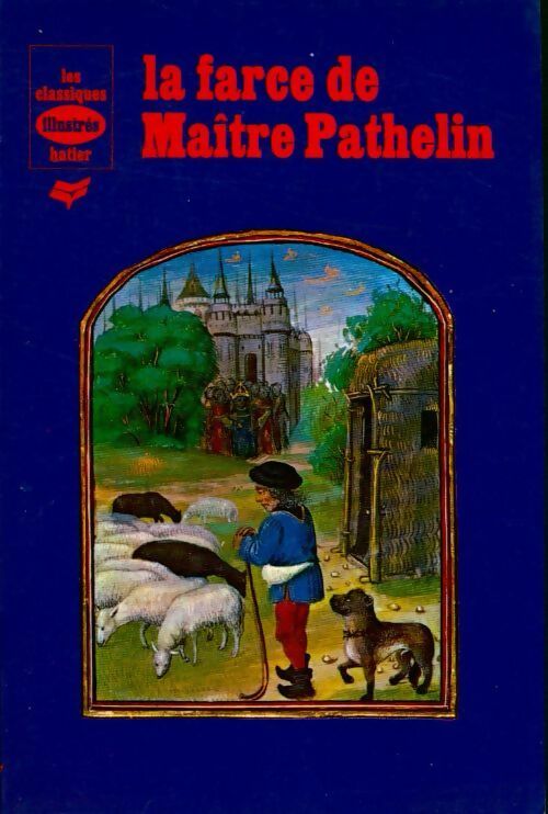 Livrenpoche : La farce de Maître Pathelin - Inconnu - Livre