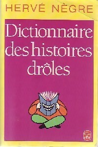 Livrenpoche : Dictionnaire des histoires drôles - Hervé Nègre - Livre