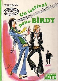 Un festival pour Birdy - E.W. Hildick - Livre