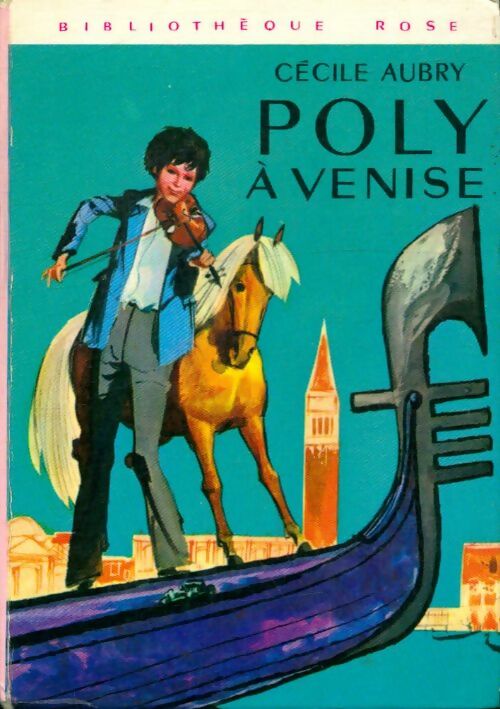 Livrenpoche : Poly à Venise - Cécile Aubry - Livre