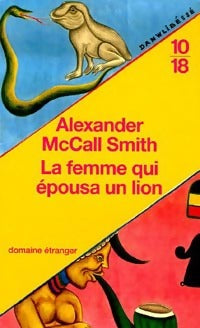 Livrenpoche : La femme qui épousa un lion - Alexander McCall Smith - Livre