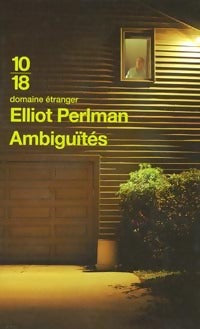 Livrenpoche : Ambiguïtés - Elliot Perlman - Livre