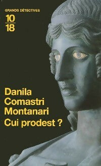 Livrenpoche : Cui Prodest ? - Danila Comastri Montanari - Livre