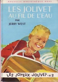 Les Jolivet au fil de l'eau - Jerry West - Livre